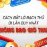 Bạch thủ lô kép hôm nay