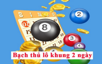 bạch thủ lô khung 2 ngày