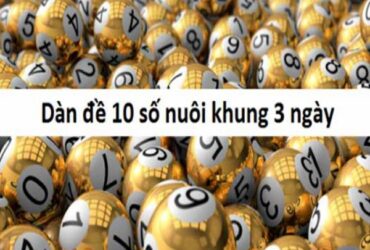 Dàn đề 10 số khung 3 ngày