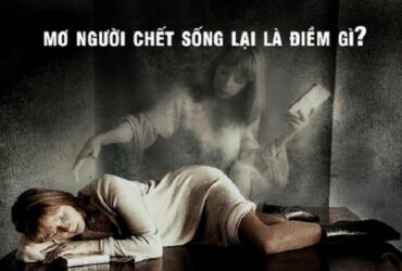 Mơ thấy người chết đi sống lại